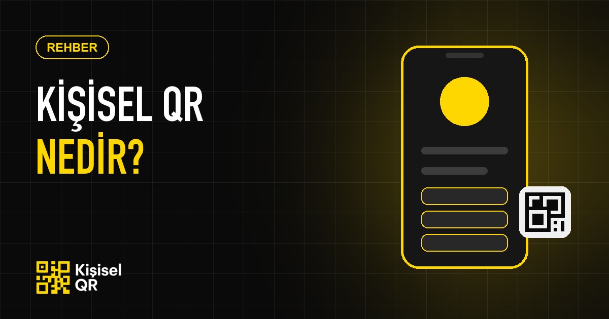 Kişisel QR Nedir?
